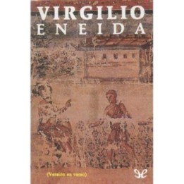 La Eneida [vers. verso]