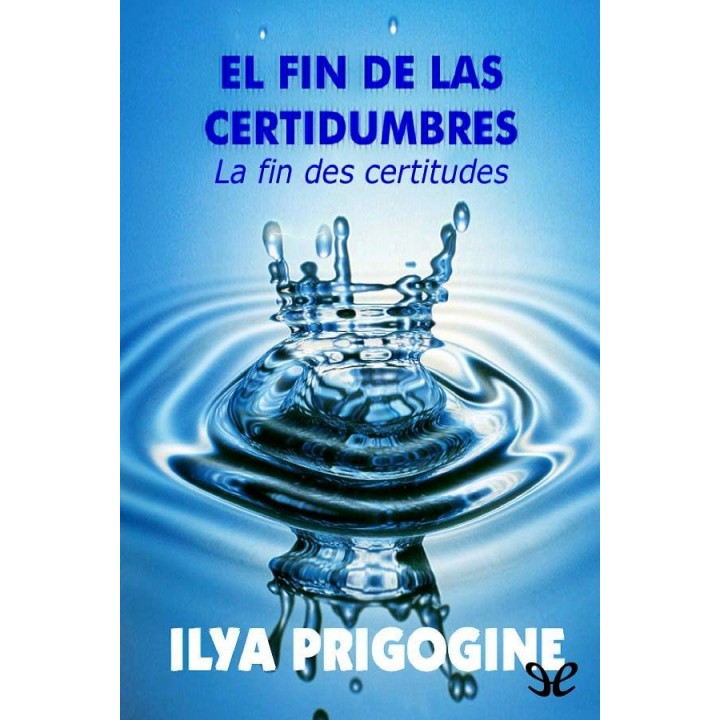 El fin de las certidumbres