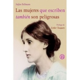 Las mujeres que escriben también son peligrosas