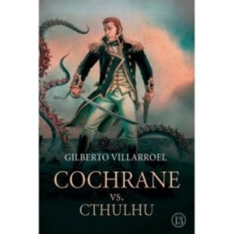Cochrane vs Cthulhu