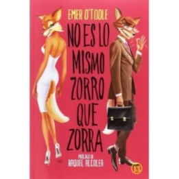 No es lo mismo zorro que zorra