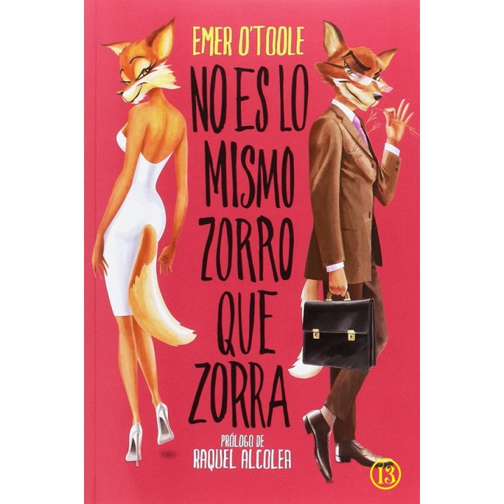No es lo mismo zorro que zorra