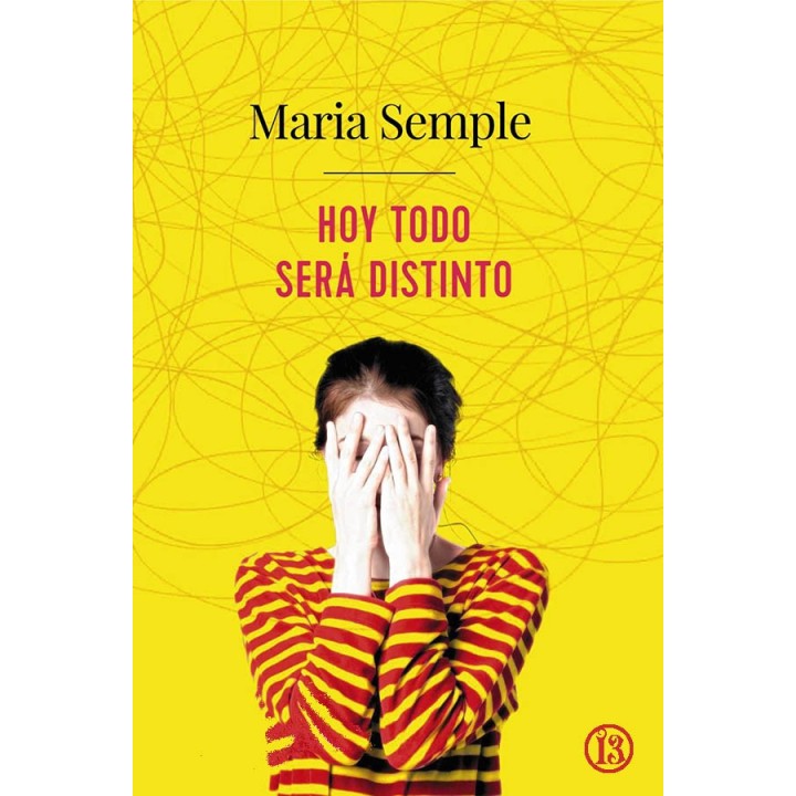 Hoy todo será distinto