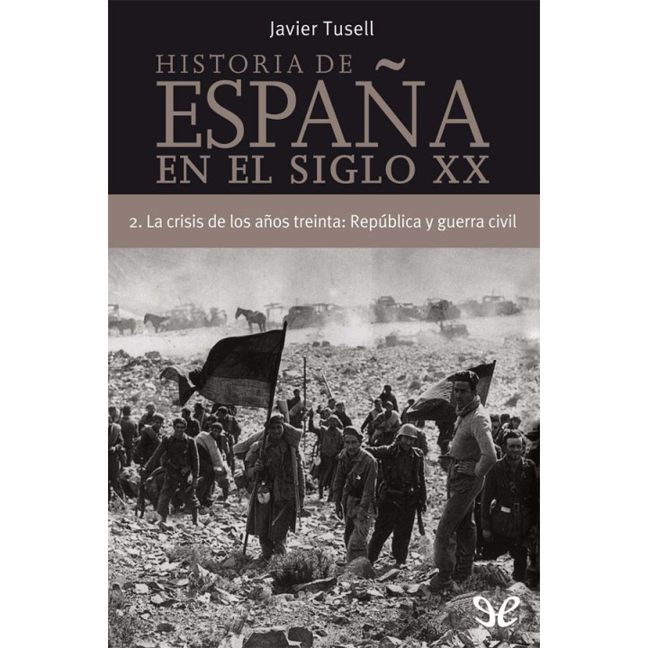 La crisis de los años 30: República y guerra civil