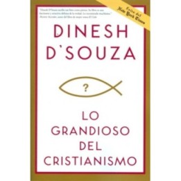 Lo grandioso del cristianismo