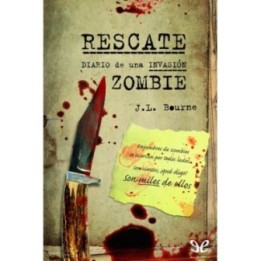 Rescate: diario de una invasión zombie