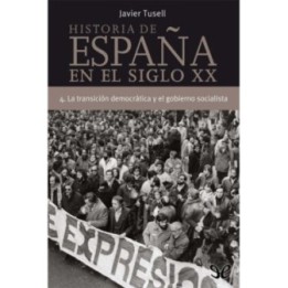 La transición democrática y el gobierno socialista