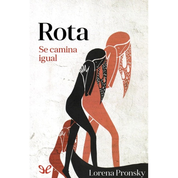 Rota se camina igual