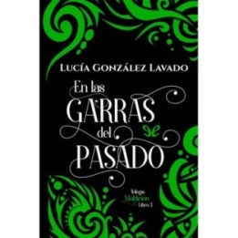 En las garras del pasado