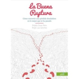 La buena ruptura