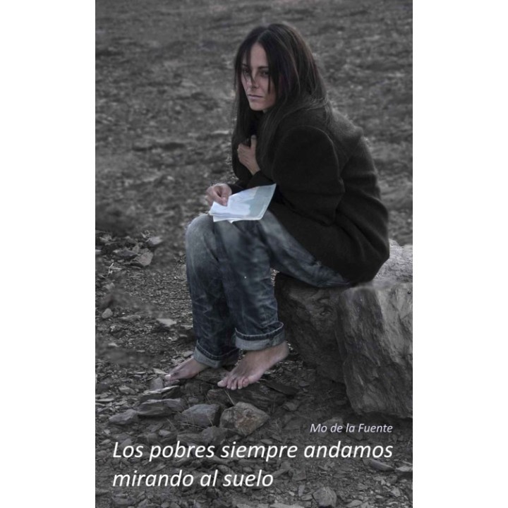 Los pobres siempre andamos mirando al suelo
