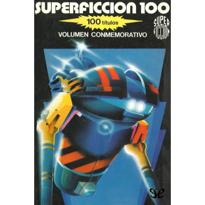 Superficción 100. Volumen conmemorativo.