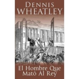 El hombre que mató al rey