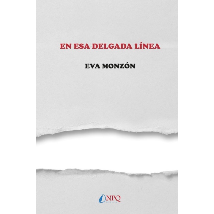 En esa delgada línea