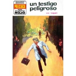 Un testigo peligroso