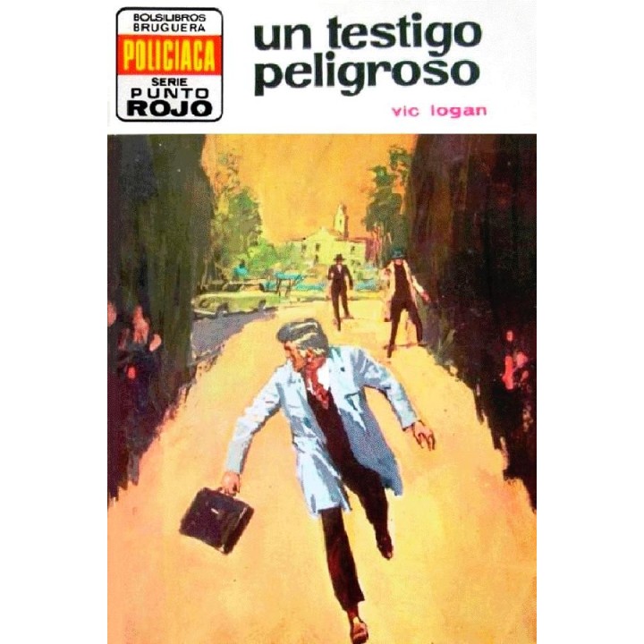 Un testigo peligroso