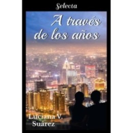 A través de los años