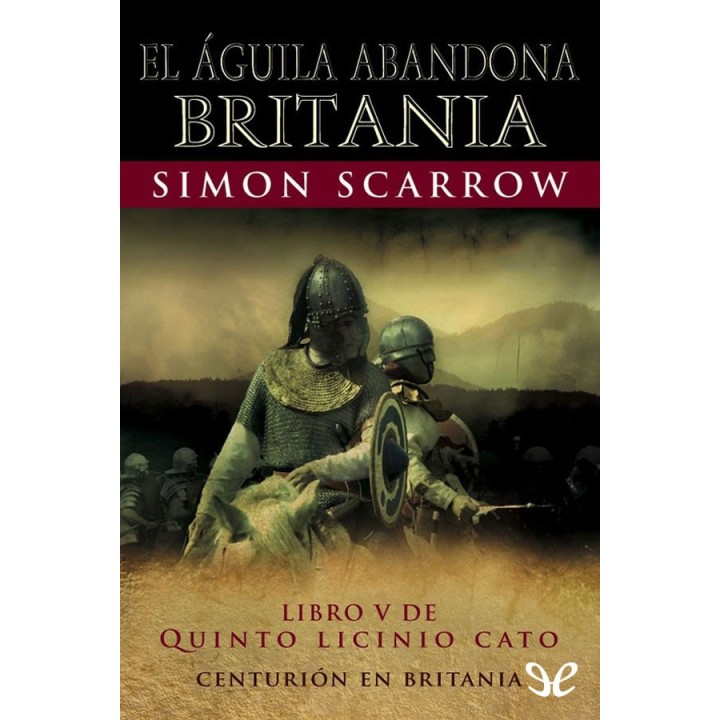 El águila abandona Britania