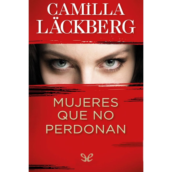 Mujeres que no perdonan