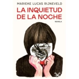 La inquietud de la noche