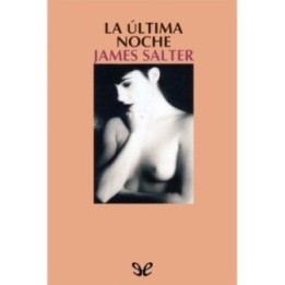 La última noche