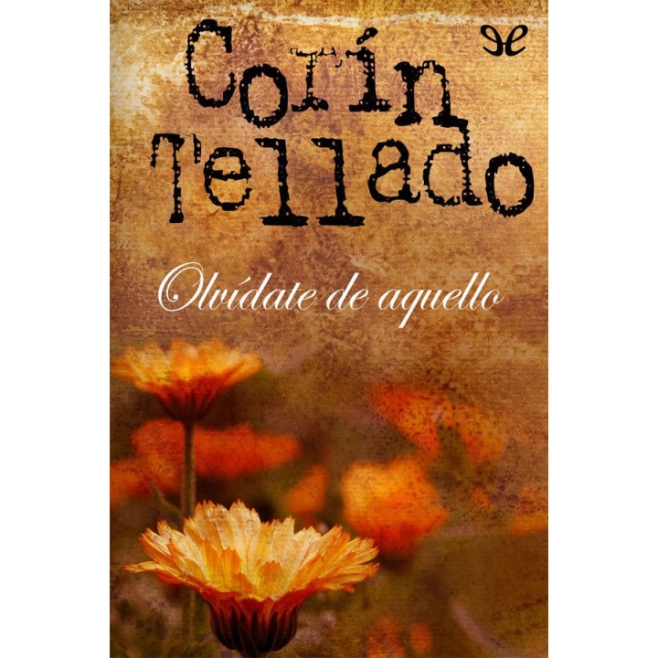 Olvídate de aquello