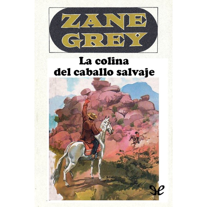 La colina del caballo salvaje