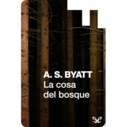 La cosa del bosque