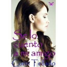 Se lo cuento a mi amigo