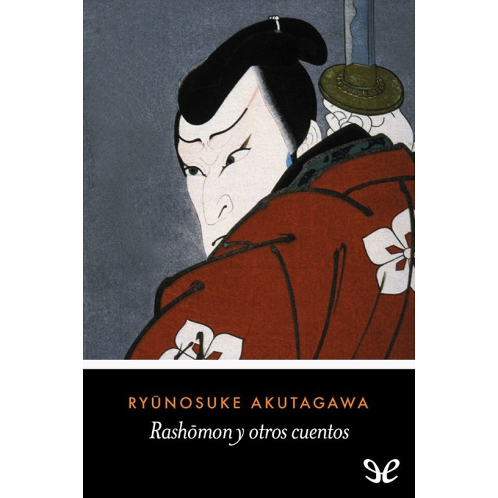 Rashōmon y otros cuentos