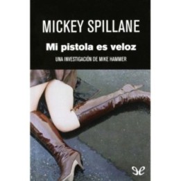 Mi pistola es veloz