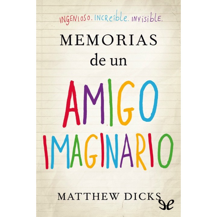 Memorias de un amigo imaginario