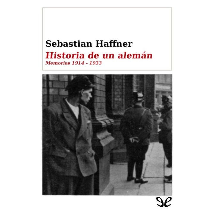 Historia de un alemán