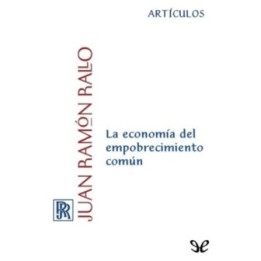 La economía del empobrecimiento común