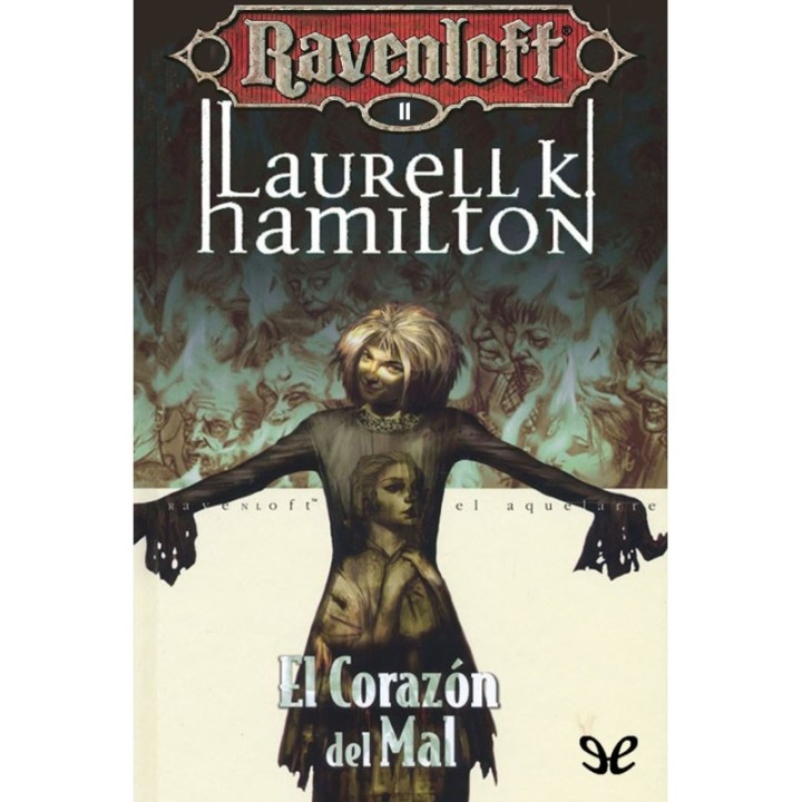 El corazón del mal