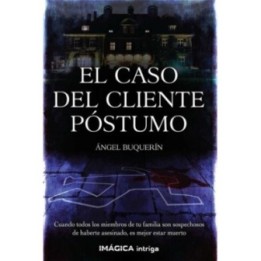 El caso del cliente póstumo