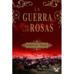 La guerra de las Rosas