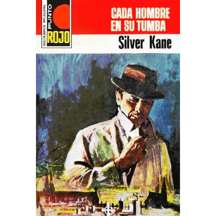 Cada hombre en su tumba (2ª Ed.)