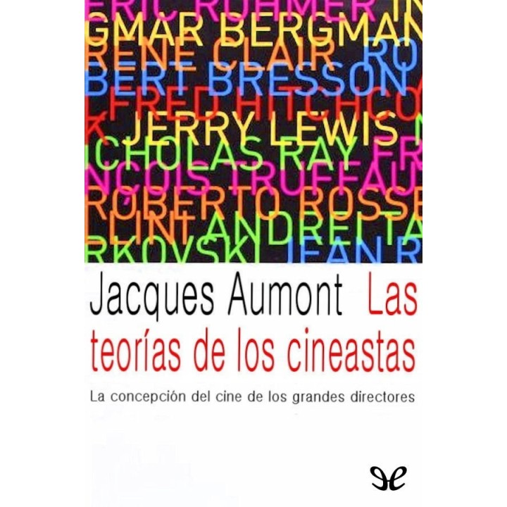 Las teorías de los cineastas