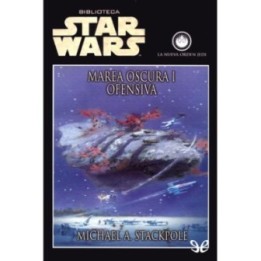 Marea oscura I: Ofensiva