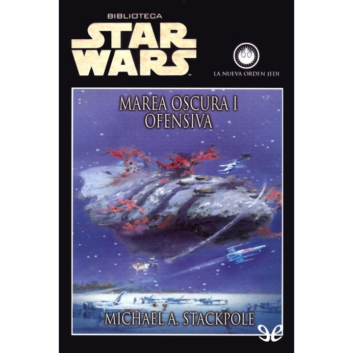 Marea oscura I: Ofensiva