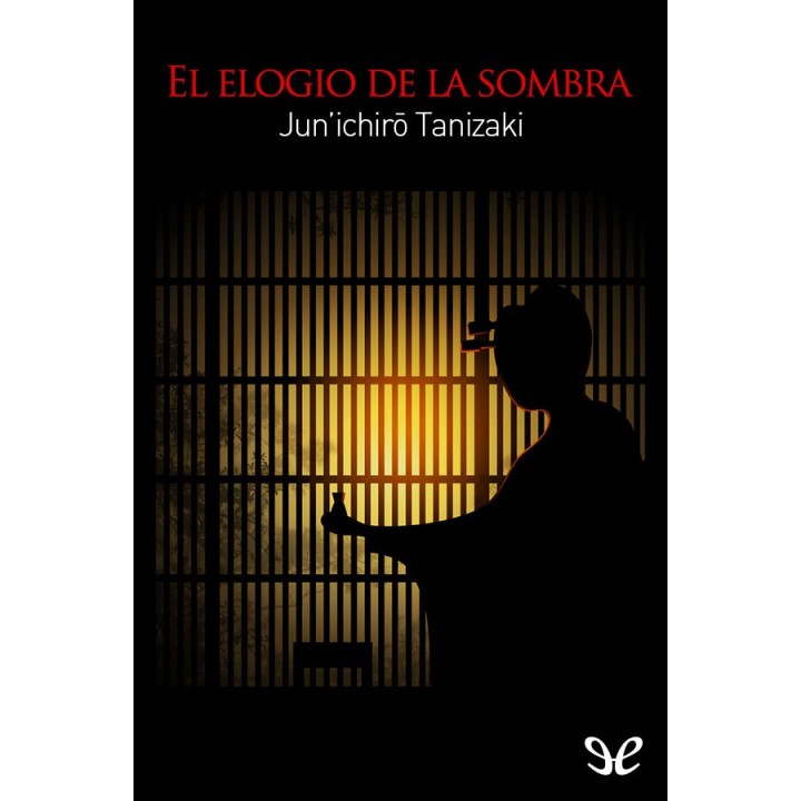 El elogio de la sombra