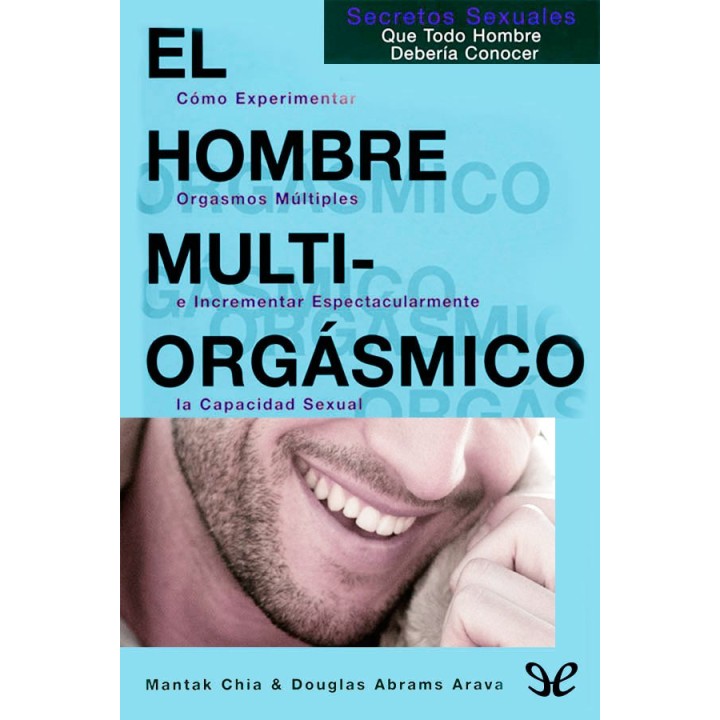El hombre multiorgásmico