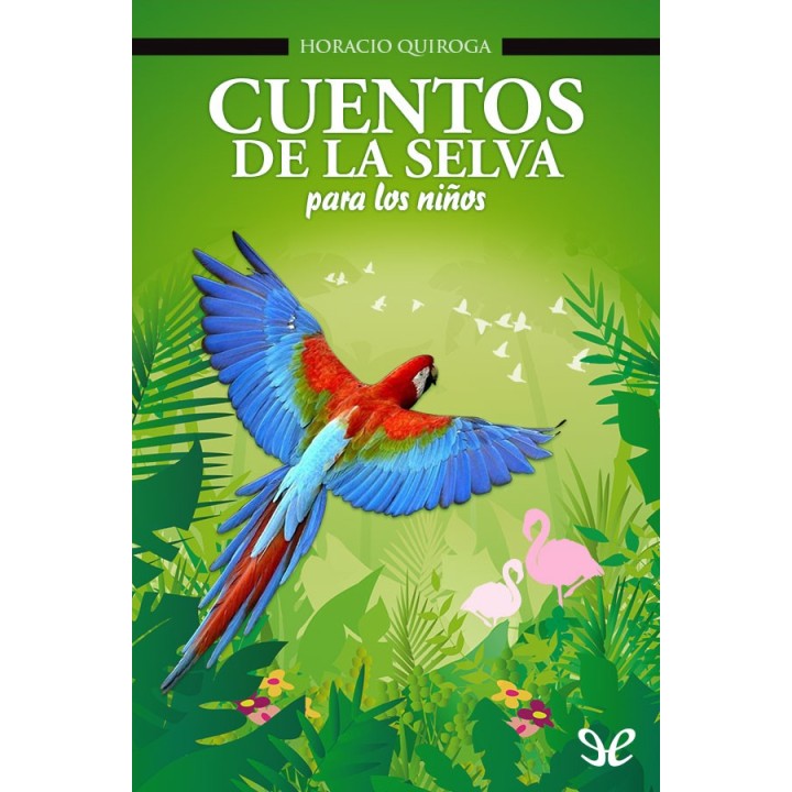 Cuentos de la selva