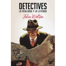 Detectives: La realidad y la leyenda