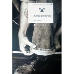 Juego peligroso