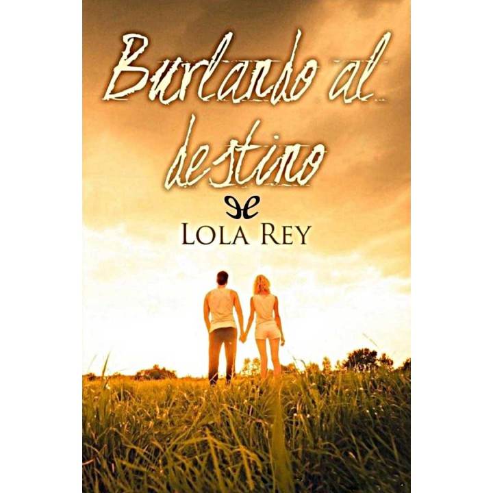 Burlando al destino