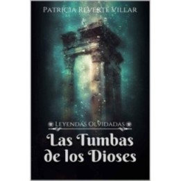 Las tumbas de los dioses