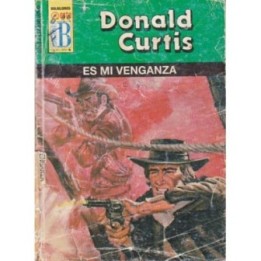 Es mi venganza