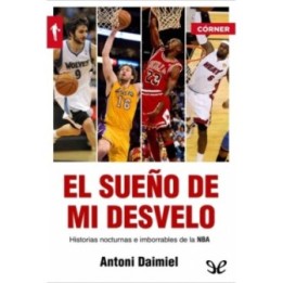 El sueño de mi desvelo